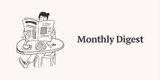 A monthly digest